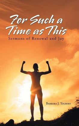 For Such a Time as This