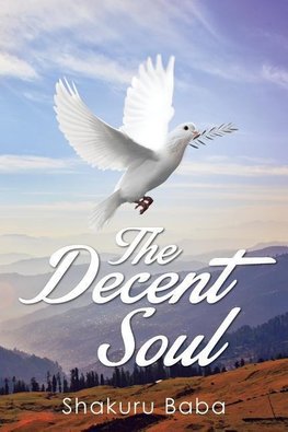 The Decent Soul
