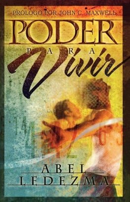 La Poder Para Vivir