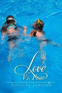 Love vs. Fear