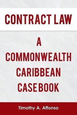 Contract Law a Commonwealth Caribbean Case Book