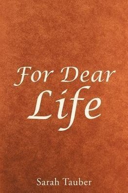 For Dear Life