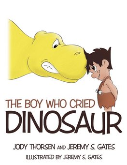 The Boy Who Cried Dinosaur