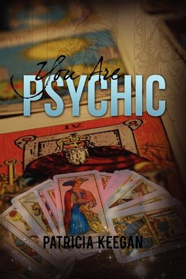 You are Psychic