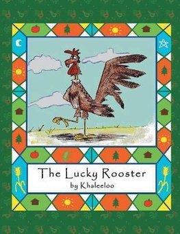 The Lucky Rooster