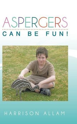 Aspergers Can Be Fun!
