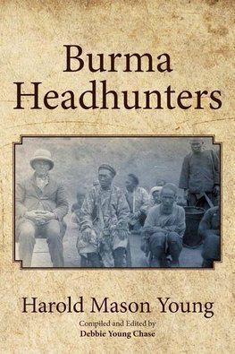 Burma Headhunters