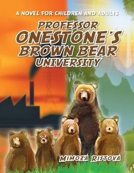Professor Onestone's Brown Bear University