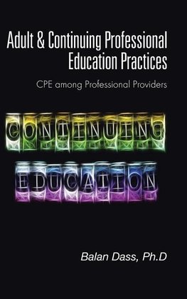Adult & Continuing Professional Education Practices