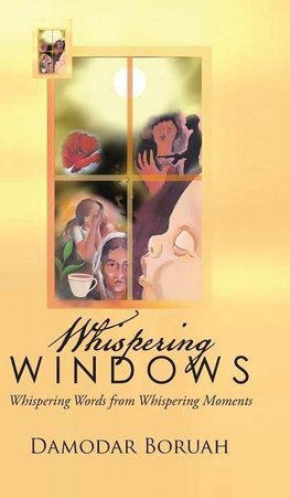 Whispering Windows