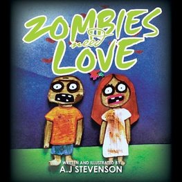 Zombies Need Love