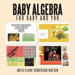 Baby Algebra For Baby and You