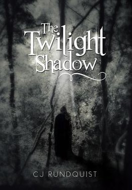 The Twilight Shadow