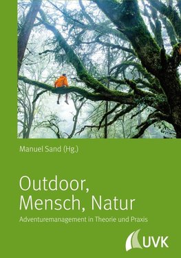 Outdoor - Mensch - Natur