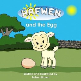Hafwen and the Egg