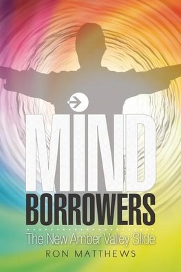 MIND BORROWERS