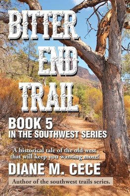 BITTER END TRAIL