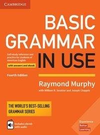 Basic Grammar in Use - Fourth Edition. Student's Book with answers and interactive ebook