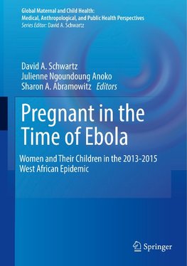 Pregnant in the Time of Ebola