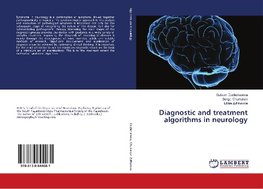 Diagnostic and treatment algorithms in neurology