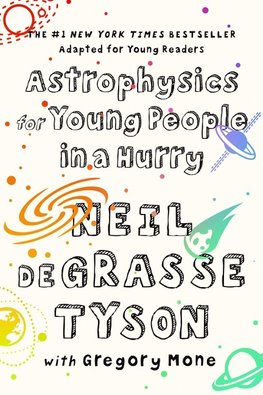 Astrophysics for Young People in a Hurry