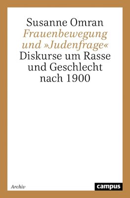 Frauenbewegung und 'Judenfrage'
