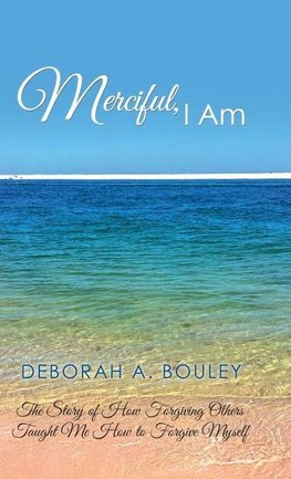 Merciful, I Am