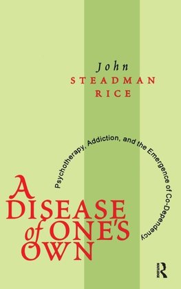 A Disease of One's Own