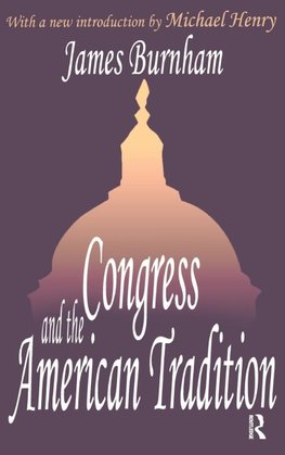 Congress and the American Tradition