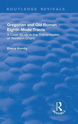 Gregorian and Old Roman Eighth-mode Tracts