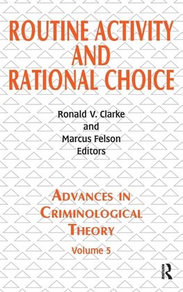 Routine Activity and Rational Choice