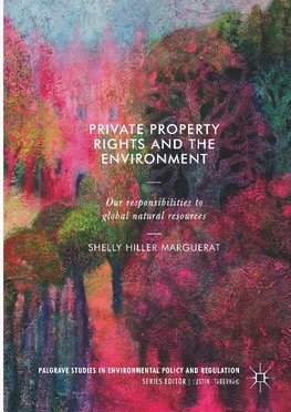 Private Property Rights and the Environment