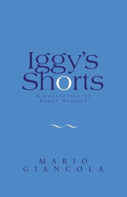Iggy's Shorts