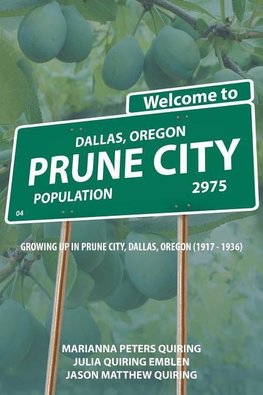 Prune City