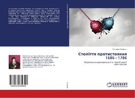 Stol¿ttq protistoqnnq 1686 - 1786