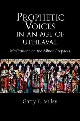 Prophetic Voices in an Age of Upheaval