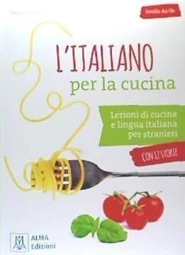 L ITALIANO PER LA CUCINA +MP3