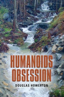HUMANOIDS OBSESSION