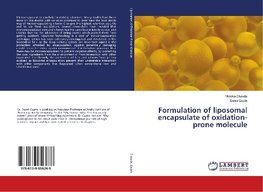 Formulation of liposomal encapsulate of oxidation-prone molecule