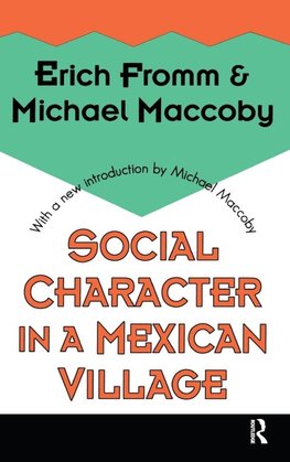 Social Character in a Mexican Village