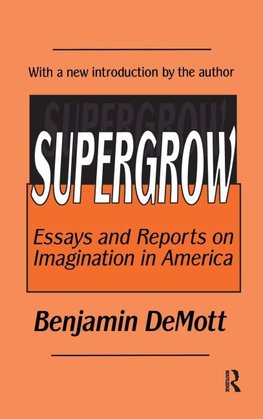 Supergrow