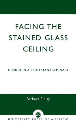 Facing the Stained Glass Ceiling