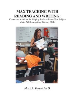 Max Teaching with Reading and Writing
