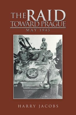 The Raid Toward Prague