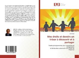 Mes droits et devoirs un trésor à découvrir et à partager