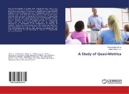 A Study of Quasi-Metrica