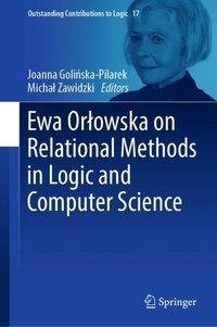 Ewa Orlowska on Relational Methods in Logic and Computer Science