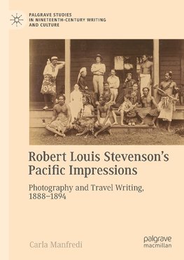 Robert Louis Stevenson's Pacific Impressions