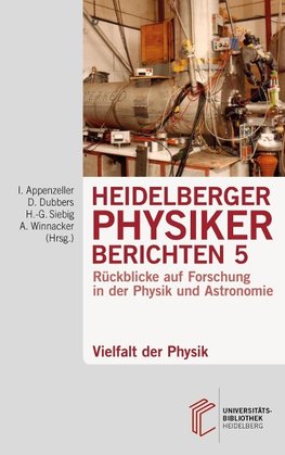 Heidelberger Physiker berichten / Vielfalt der Physik