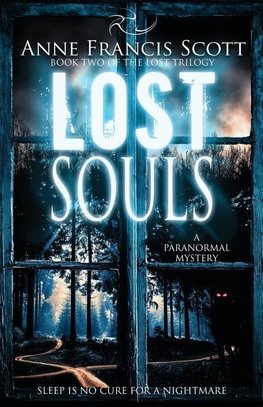 Lost Souls (Book Two of The Lost Trilogy)